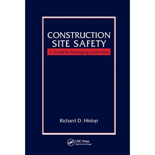 Construction Site Safety: A Guide for Managing Contractors