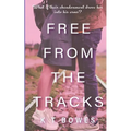 Free From The Tracks