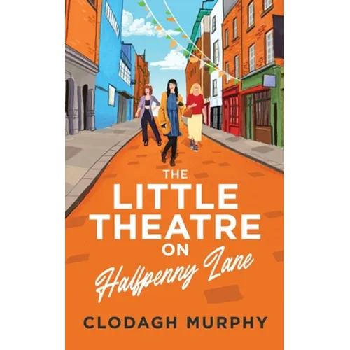 The Little Theatre on Halfpenny Lane