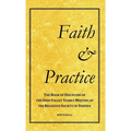 Faith and Practice: The Book of Discipline of the Ohio Valley Yearly Meeting of the Religious Society of Friends