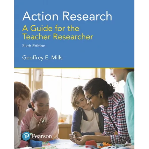 Action Research: A Guide for the Teacher Researcher