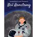 Kids Story Book of Neil Armstrong (innovators and Pioneers) Illustrated Biographies Book of Neil Armstrong
