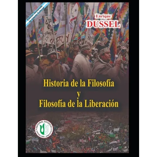 Historia de la Filosofía y la Filosofía de la Liberación: Obras selectas 14