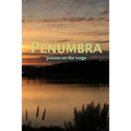 Penumbra: poems on the verge