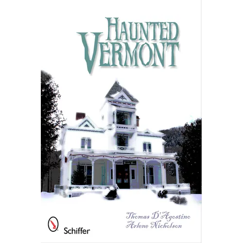 Haunted Vermont