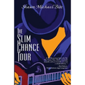 The Slim Chance Tour: Stories in the Key of G-Whiz