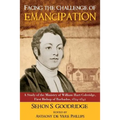 Facing the Challenge of Emancipation: A Study of the Ministry of William Hart Coleridge, First Bishop of Barbados, 1824-1842