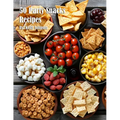 50 Party Snacks Recipes