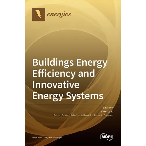 Buildings Energy Efficiency and Innovative Energy Systems