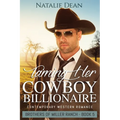 Taming Her Cowboy Billionaire