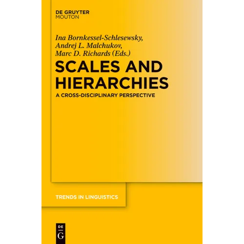 Scales and Hierarchies: A Cross-Disciplinary Perspective
