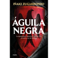 Águila Negra / Black Eagle