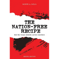 The Nation-Free Recipe