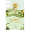 The Leaping Hare Nature Almanac: Your Yearlong Mindful Guide to Reconnecting with Nature
