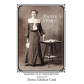Annie's Story: Memories of My Grandmother