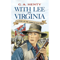 With Lee in Virginia