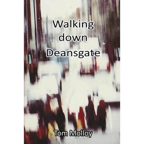 Walking down Deansgate