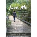 Love, Me: Love Letters from Me to All of You