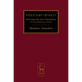 Fiduciary Loyalty: Protecting the Due Performance of Non-Fiduciary Duties