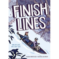 Finish Lines: A Graphic Novel