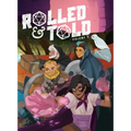 Rolled and Told Vol. 2