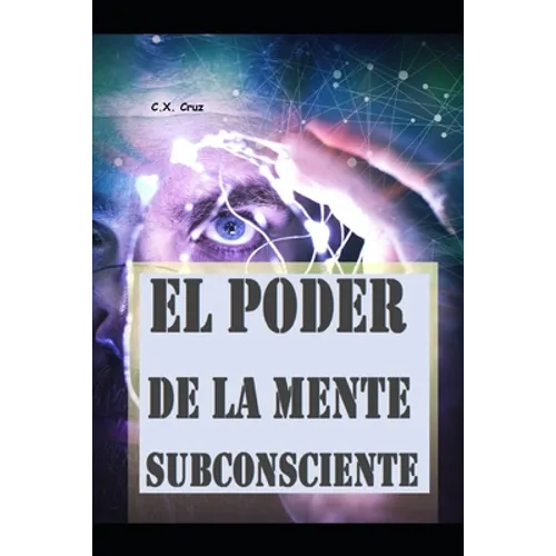 El poder de la mente subconsciente