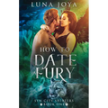 How to Date a Fury