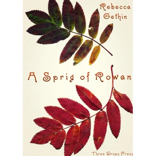 A Sprig of Rowan