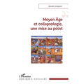Moyen Âge et collapsologie, une mise au point