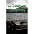 The Greenway Conspiracy: A Symphony of Time Novel