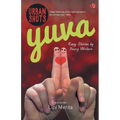 Urban Shots: Yuva