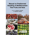 Manual on Postharvest Handling of Mediterranean Tree Fruits and Nuts