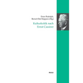 Kulturkritik nach Ernst Cassirer