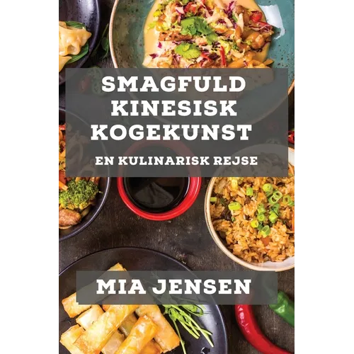 Smagfuld Kinesisk Kogekunst: En Kulinarisk Rejse