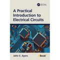 A Practical Introduction to Electrical Circuits
