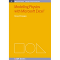Modelling Physics with Microsoft Excel