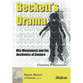 Beckett's Drama: Mis-Movements and the Aesthetics of Gesture