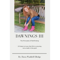 Dawnings III: The Principles of Pathfinding