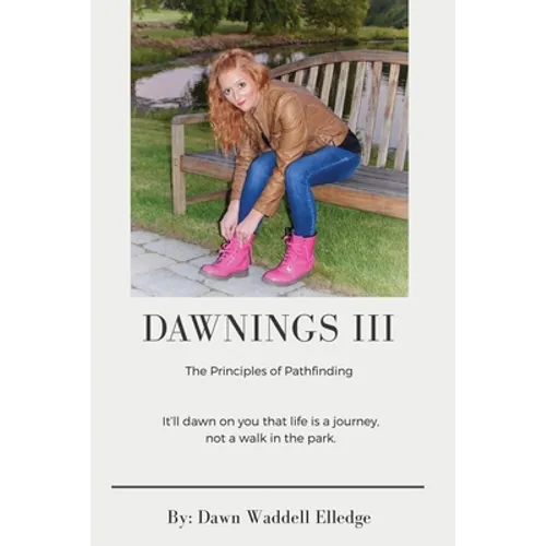 Dawnings III: The Principles of Pathfinding