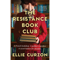 The Resistance Book Club: A totally gripping and heartbreaking wartime novel full of family secrets