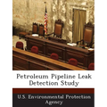 Petroleum Pipeline Leak Detection Study