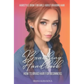 Braiding Handbook: How to Braid Hair for Beginners Hairstyle Book for Girls About Braiding Hair