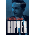 Ripper: The Making of Pierre Poilievre