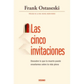 Las Cinco Invitaciones: Lecciones Para La Vida a Partir de la Muerte