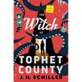 The Witch of Tophet County: A Comedy of Horrors