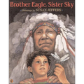 Brother Eagle, Sister Sky: A Message from Chief Seattle