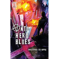 Anti-Hero Blues