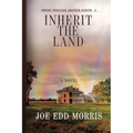 Inherit the Land