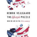The Lifestyle Puzzle: Who We Are in the 21st Century