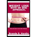 Weight Loss with Dr Sebi Approach: ...Food and health via Dr Sebi approach.